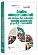 Analiza comportamentală din perspectiva psihologiei judiciare, victimologiei și tacticii criminalistice