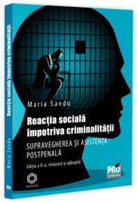 Copertă produs Reacția socială &icirc;mpotriva criminalității
