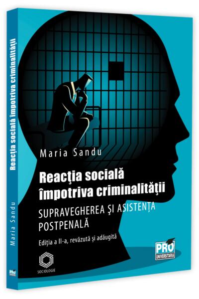 Reacția socială &icirc;mpotriva criminalității