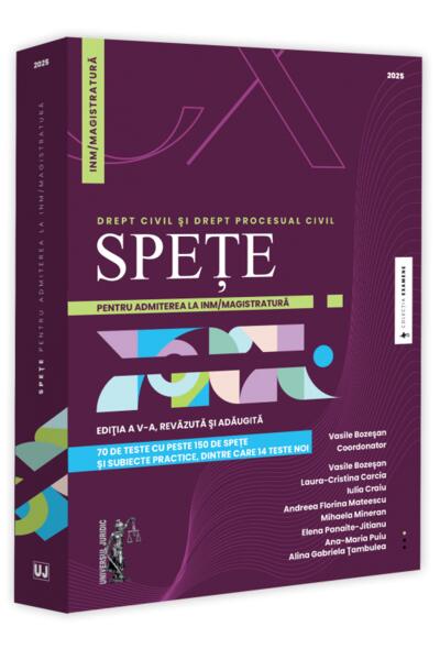 Spețe pentru admiterea la INM / magistratură. Drept civil și drept procesual civil - 2025