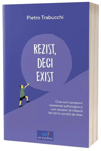 Rezist, deci exist