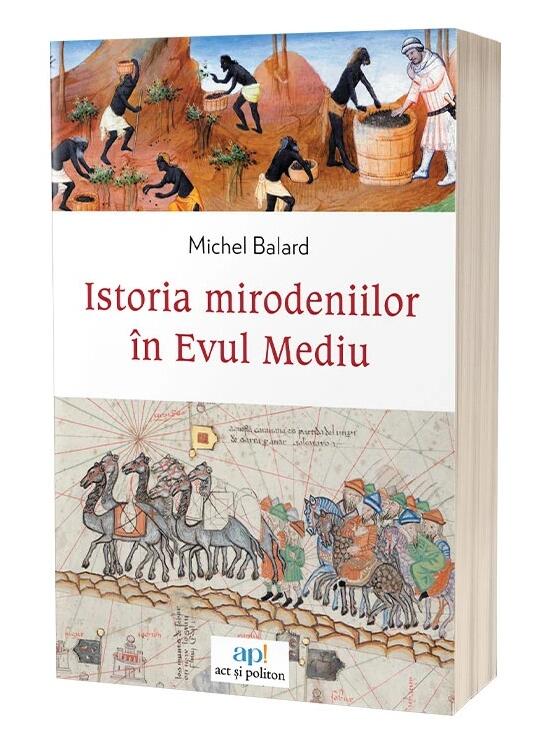 Copertă produs Istoria mirodeniilor &icirc;n Evul Mediu - gallery big 1