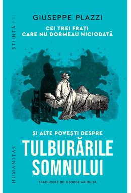 Copertă produs Cei trei frați care nu dormeau niciodată și alte povești despre tulburările somnului