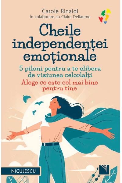 Cheile independenţei emoţionale