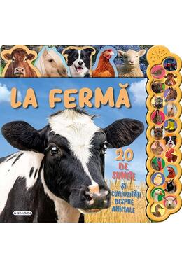 Copertă produs 20 de sunete și curiozități - La fermă