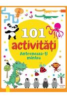 101 activități. Antrenează-ți mintea
