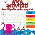 Copertă produs 101 activități. Exerciții grafice pentru preșcolari - gallery small 
