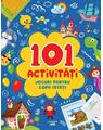 Copertă produs 101 activități. Jocuri pentru copii isteți - thumb 1