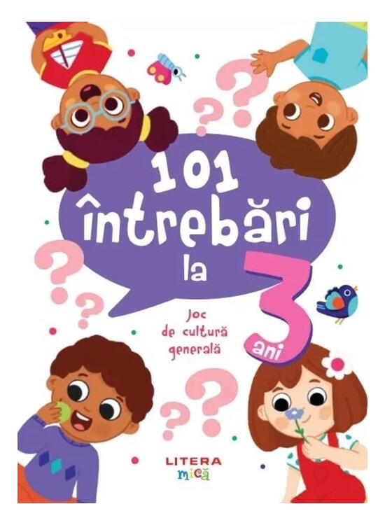 Copertă produs 101 &icirc;ntrebări la 3 ani - gallery big 1