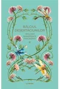 Copertă produs Bâlciul deșertăciunilor I (Vol. 38)