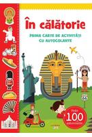 &Icirc;n călătorie. Prima carte de activități cu autocolante