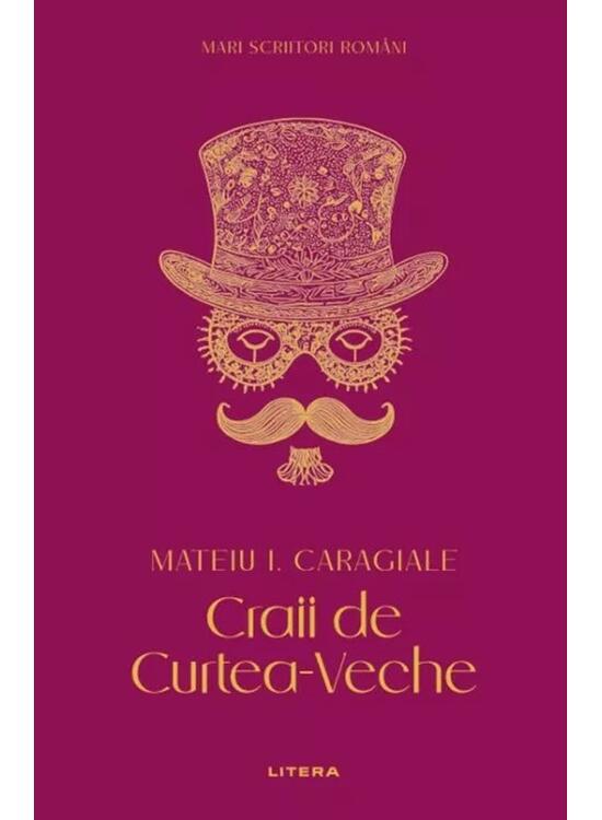 Copertă produs Mari scriitori rom&acirc;ni. Craii de Curtea-Veche - gallery big 1