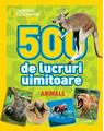 Copertă produs National Geographic Kids. 500 de lucruri uimitoare. Animale - thumb 1