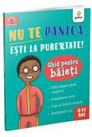 Nu te panica, ești la pubertate: ghid pentru băieți