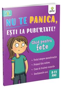 Copertă produs Nu te panica, ești la pubertate: ghid pentru fete