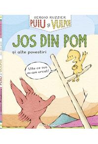 Copertă produs Puiu și Vulpoi. Jos din pom și alte povestiri (Vol. 4)