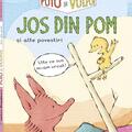 Copertă produs Puiu și Vulpoi. Jos din pom și alte povestiri (Vol. 4) - gallery small 