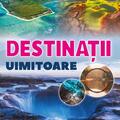 Copertă produs Destinații uimitoare - gallery small 