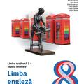 Copertă produs Limba modernă 1 - Engleză intensiv, clasa a VIII-a. Manual - gallery small 