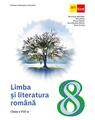 Copertă produs Limba și literatura rom&acirc;nă. Clasa a VIII-a - thumb 1