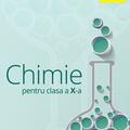 Copertă produs Chimie pentru clasa a X-a. Culegere de exerciții, probleme, teste, probleme practice - gallery small 