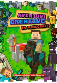 Copertă produs Aventuri creative &icirc;n Minecraft