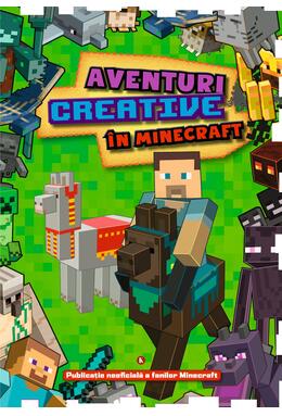 Copertă produs Aventuri creative &icirc;n Minecraft