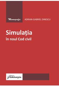 Copertă produs Simulația &icirc;n noul Cod civil