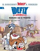Romanii iau o tr&acirc;ntă! (Vol. 2)