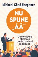 Nu spune „ăă”