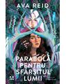 Copertă produs Parabolă pentru sf&acirc;rșitul lumii - thumb 1