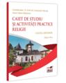 Copertă produs Caiet de studiu și activități practice. Religie - Cultul ortodox. Clasa a IX-a - thumb 1