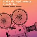 Copertă produs Viața de după moarte a mediilor - gallery small 