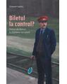 Copertă produs Biletul la control? - thumb 1