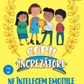 Copertă produs Copii &icirc;ncrezători. Ne &icirc;nțelegem emoțiile - gallery small 