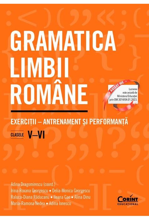 Copertă produs Gramatica limbii rom&acirc;ne. Exerciții &ndash; antrenament și performanță. Clasele V&ndash;VI