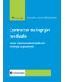 Copertă produs Contractul de &icirc;ngrijiri medicale - thumb 1