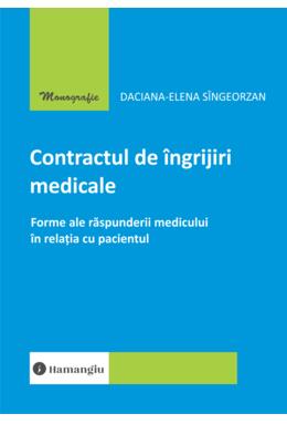 Copertă produs Contractul de &icirc;ngrijiri medicale