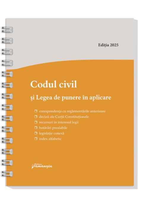 Copertă produs Codul civil și Legea de punere &icirc;n aplicare. Actualizat la 8 ianuarie 2026 - spiralat
