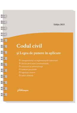 Copertă produs Codul civil și Legea de punere &icirc;n aplicare. Actualizat la 8 ianuarie 2026 - spiralat