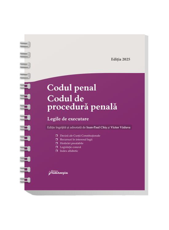 Copertă produs Codul penal. Codul de procedură penală. Legile de executare. Actualizat 3 septembrie 2025 - Spiralat - gallery big 1