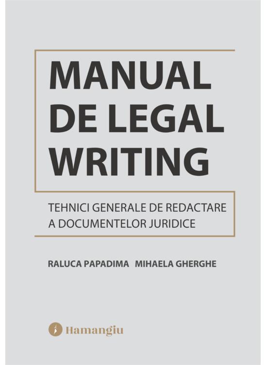 Copertă produs Manual de Legal Writing - gallery big 1