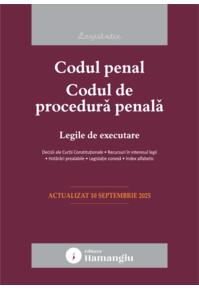 Copertă produs Codul penal. Codul de procedură penală. Legile de executare