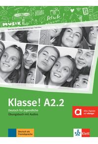 Copertă produs Klasse! A2.2. &Uuml;bungsbuch mit Audios