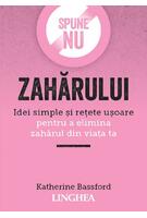 Spune nu zahărului