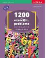 Copertă produs 1200 de exerciții și probleme de matematică. Clasa a III-a - thumb 1