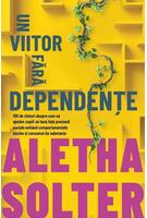 Copertă produs Un viitor fără dependențe