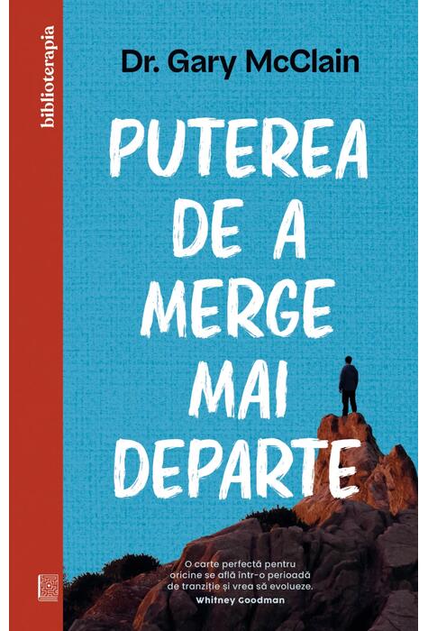 Copertă produs Puterea de a merge mai departe