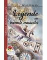 Copertă produs Legende sau basmele rom&acirc;nilor - thumb 1