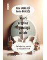 Copertă produs Valori creștine și patologii sociale - thumb 1